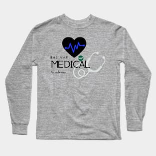 BHS Medical Academy Long Sleeve T-Shirt